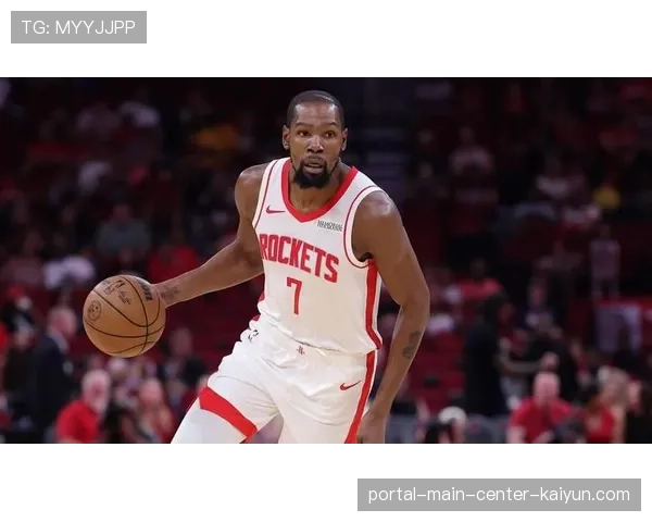 火箭进攻体系缺失依赖杜兰特单打，范弗利特伤病影响大